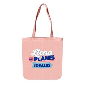 BOLSA DE TELA TOTE BAG - LLENA DE PLANES IDEALES