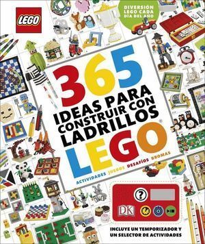 365 IDEAS PARA CONSTRUIR CON LADRILLOS LEGO©