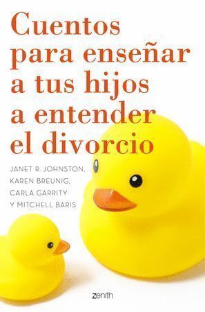 CUENTOS PARA ENSEÑAR A TUS HIJOS A ENTENDER EL DIVORCIO