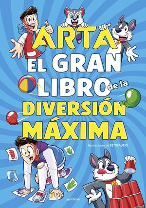 ARTA GAME EL GRAN LIBRO DE LA DIVERSION MAXIMA