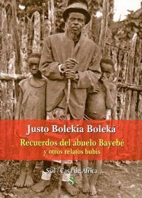 RECUERDOS DEL ABUELO BAYEBE Y OTROS RELATOS BUBIS