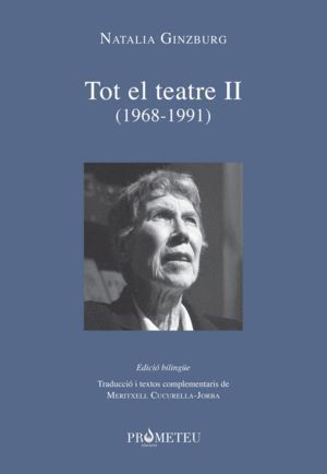 NATALIA GINZBURG - TOT EL TEATRE II (1968-1991)