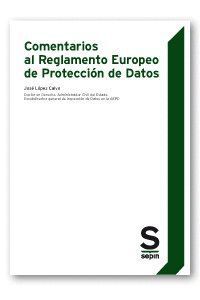 COMENTARIOS AL REGLAMENTO EUROPEO DE PROTECCION DE DATOS