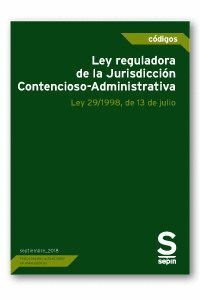 LEY REGULADORA DE LA JURISDICCION CONTENCIOSO-ADMINISTRATIVA