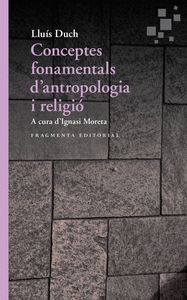 CONCEPTES FONAMENTALS DANTROPOLOGIA I RELIGIO