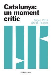 CATALUNYA: UN MOMENT CRITIC