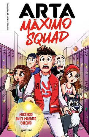 MAXIMO SQUAD 1 MISTERIO EN EL MALDITO COLEGIO