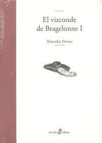 VIZCONDE DE BRAGELONNE I,EL