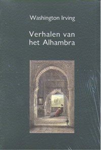 VERHALEN VAN HET ALHAMBRA CUENTOS DE LA ALHAMBRA EN HOLANDES