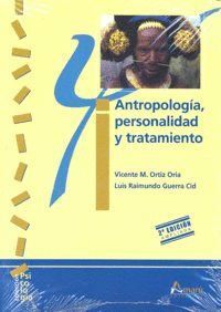 ANTROPOLOGIA PERSONALIDAD Y TRATAMIENTO 2ªED