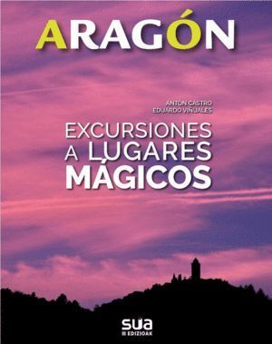 EXCURSIONES A LUGARES MAGICOS