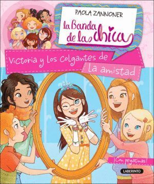 VICTORIA Y LOS COLGANTES DE LA AMISTAD