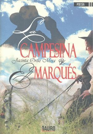 CAMPESINA Y EL MARQUES