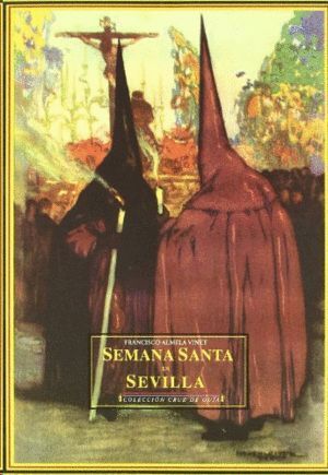 SEMANA SANTA EN SEVILLA