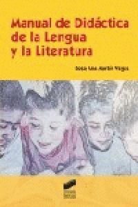 MANUAL DE DIDACTICA EN LA LENGUA Y LA LITERATURA