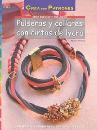 PULSERAS Y COLLARES CON